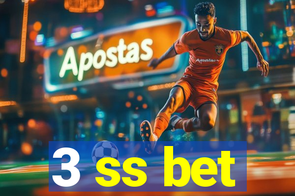 3 ss bet